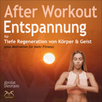 After Workout Entspannung