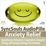 Anxiety Relief - SyncSouls AudioPille