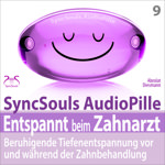 SyncSouls AudioPille - Entspannt beim Zahnarzt