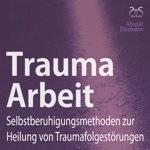 Trauma Arbeit