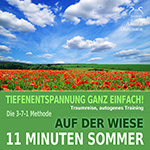 11 Minuten Sommer - Tiefenentspannung ganz einfach!
