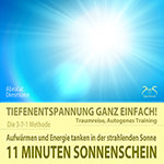 11 Minuten Sonnenschein - Tiefenentspannung ganz einfach!