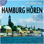 HH Hamburg H�ren - eine H�rreise