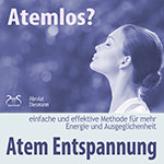 Atemlos? Atem Entspannung