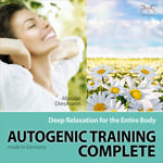 Autogenic Training Complete