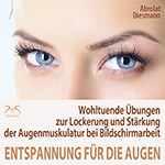 Entspannung f�r die Augen