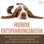 Hunde Entspannungsmusik