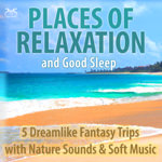 Places of Relaxation and Good Sleep