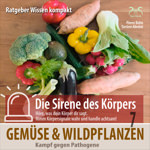 Gem�se und Wildpflanzen, Kampf gegen Pathogene