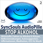SyncSouls AudioPille - Stop Alkohol