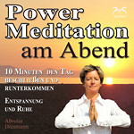Power Meditation am Abend