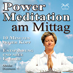 Power Meditation am Mittag