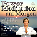 Power Meditation am Morgen