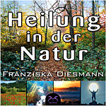 SyncSouls Kurz-Meditationen Vol. 1 - Heilung in der Natur